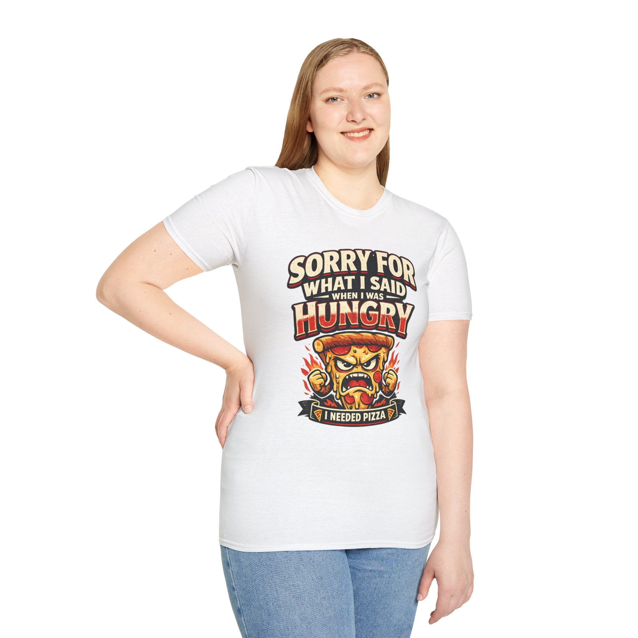 Sorry For What I Said When I Was Hungry T-Shirt — Funny Pizza Shirt