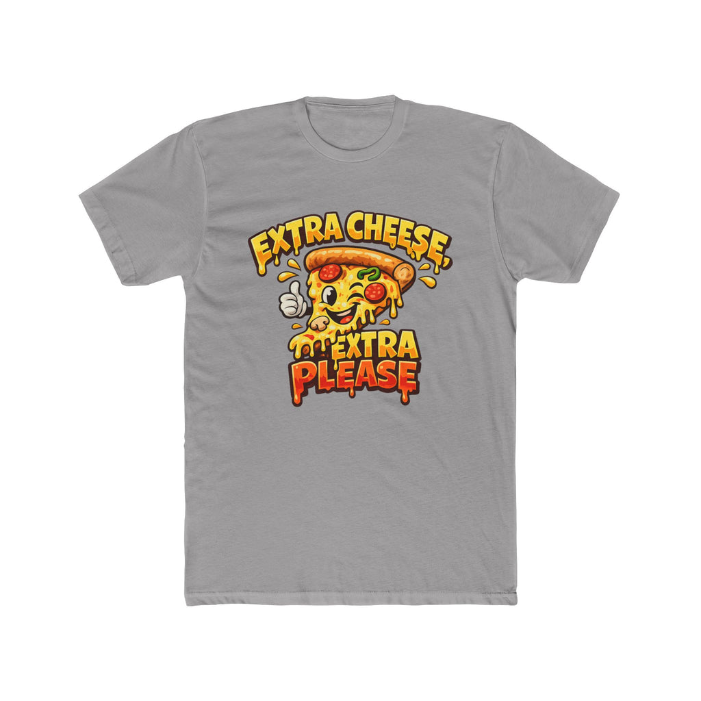 Extra Cheese Please Pizza T-Shirt — Funny Foodie Tee