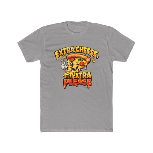 Extra Cheese Please Pizza T-Shirt — Funny Foodie Tee
