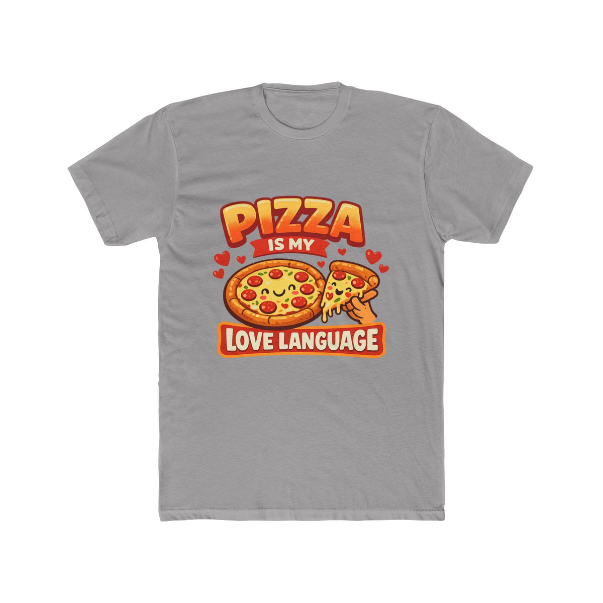 Pizza Is My Love Language T-Shirt