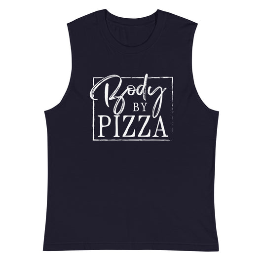 Body by Pizza Tank